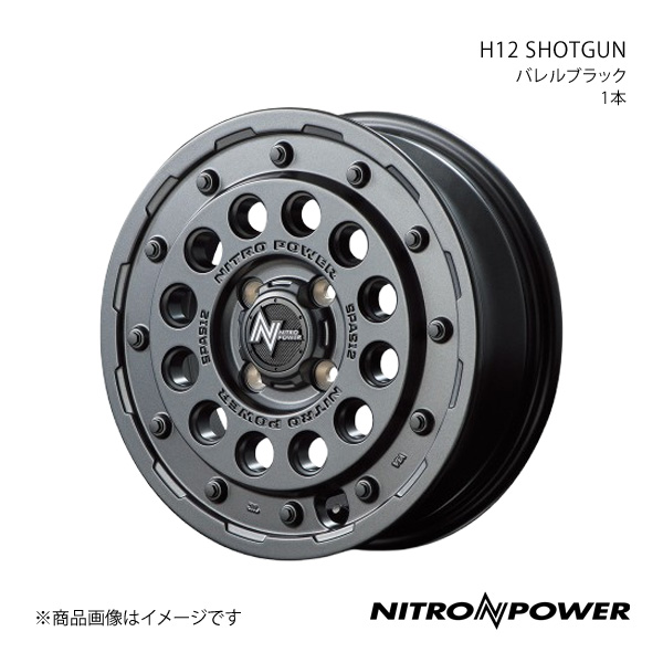 NITRO POWER/H12 SHOTGUN アトレー S700V アルミホイール1本【15×5.0J 4-100 INSET45 バレルブラック】