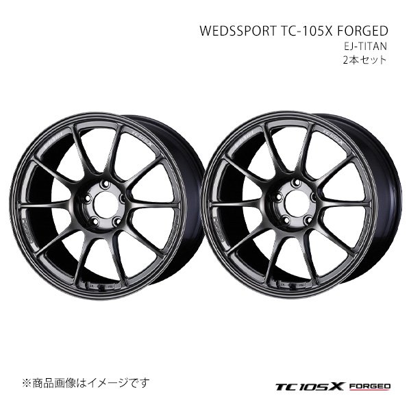 WEDSSPORT TC-105X FORGED ティーシー 105エックス ホイール 2本セット 0073966×2 【18×10.5J 5-114.3 INSET25 EJ-TITAN】