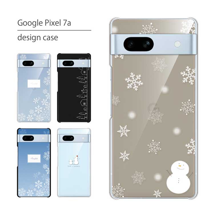 Google Pixel7a ケース グーグル ピクセル スマホケース スマホカバー カバー ハードケース 軽い おしゃれ 雪だるま 冬｜cccworks