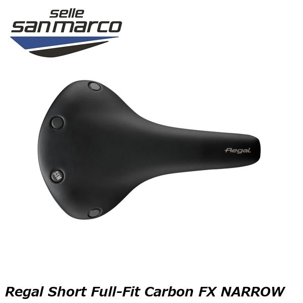 selle san marco（セラサンマルコ） Regal Short Full-Fit Carbon FX