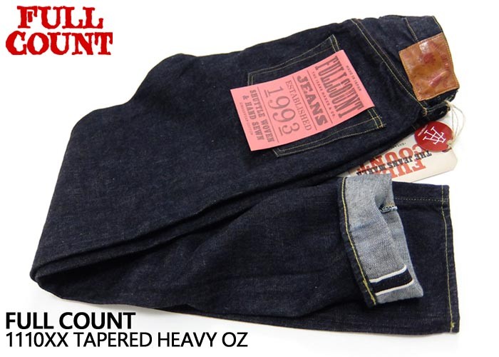 フルカウント FULL COUNT[1110XX]15.5oz テーパード デニム TAPERED HEAVY OZ : fullcount-1110xx  : CLEVER WEB SHOP - 通販 - Yahoo!ショッピング