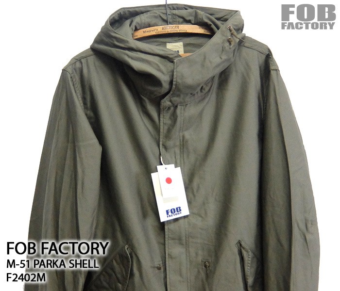 FOBファクトリー F2402 M-51 パーカー シェル モッズコート 楽天市場】FOB FACTORY（FOBファクトリー） M-51 パーカー