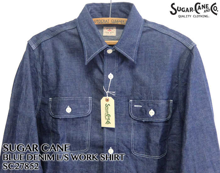 SUGAR CANE シュガーケーン [SC27852] 長袖 ブルーデニム ワークシャツ
