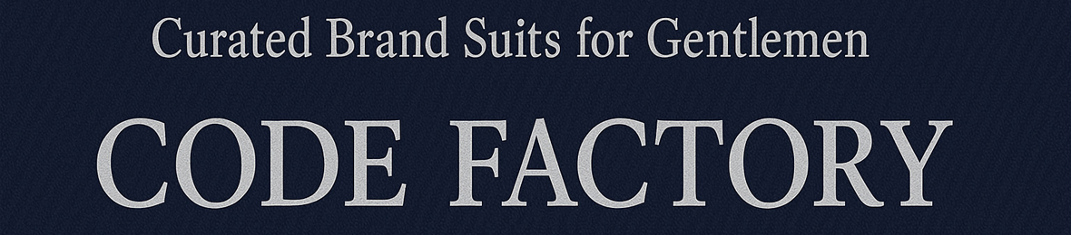 中古ブランドスーツ専門店 コードファクトリー ヘッダー画像