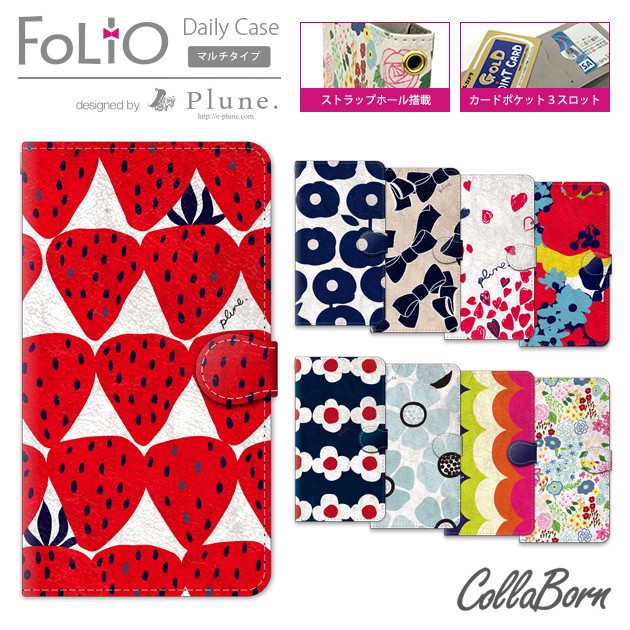  iPhone6Plus Galaxy Xperia AQUOS PHONE SO-101G SC-01G SH-01G F-02G 手帳ケース Plune.(プルーン) Collaborn コラボーン Folio フォリオ Apple レザーケース ブックタイプ 花柄 苺 リボン ハート