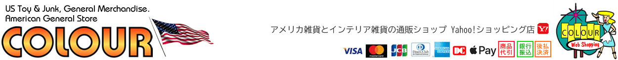 アメリカン雑貨COLOUR Yahoo!店 ヘッダー画像