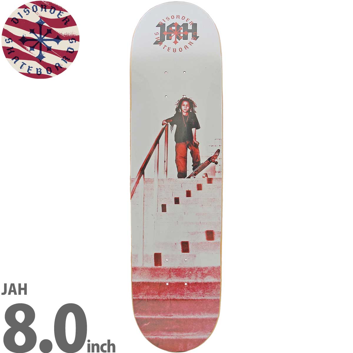 ディスオーダー 8.0インチ スケボー デッキ Disorder Skateboards JAH Deck スケートボード 人気 おすすめ ブランド  Nyjah Huston ナイジャ スケボーデッキ