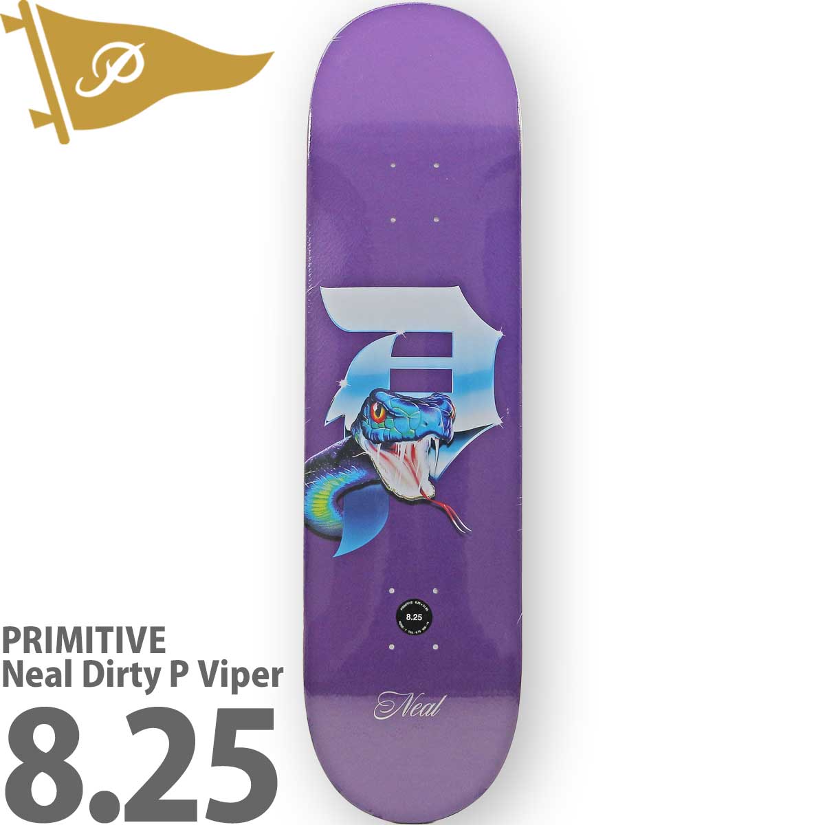 プリミティブ 8.25インチ スケボー デッキ Primitive Skateboards Pro Neal Dirty P Viper Deck  スケートボード ニール バイパー ブランド スケボーデッキ