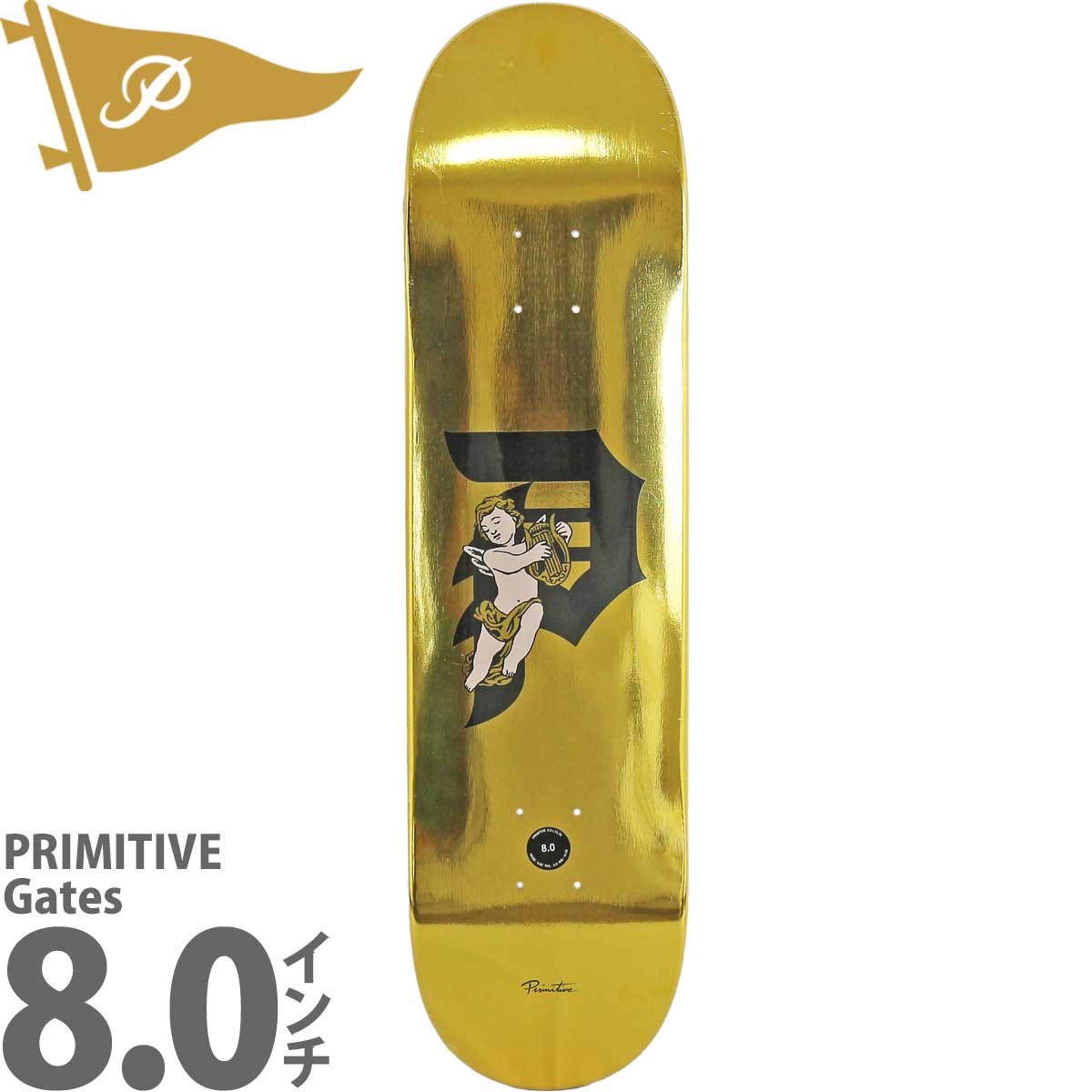 プリミティブ 8.0インチ スケボー デッキ Primitive Skateboards Gates Deck スケートボード ゲート ゴールド 金  ブランド スケボーデッキ