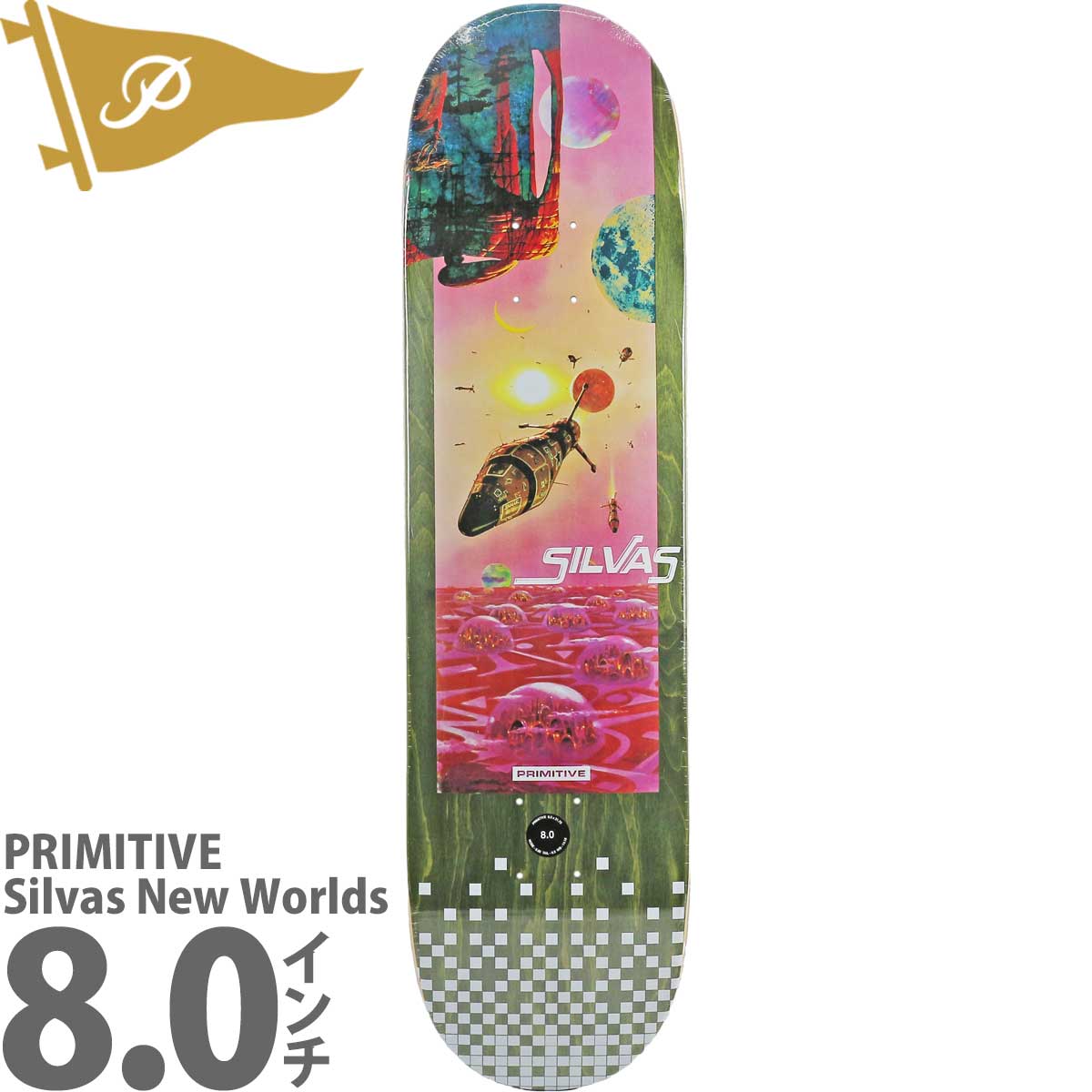 プリミティブ 8.0インチ スケボー デッキ Primitive Skateboards Pro Silvas New Worlds Deck  スケートボード シルバス ブランド スケボーデッキ