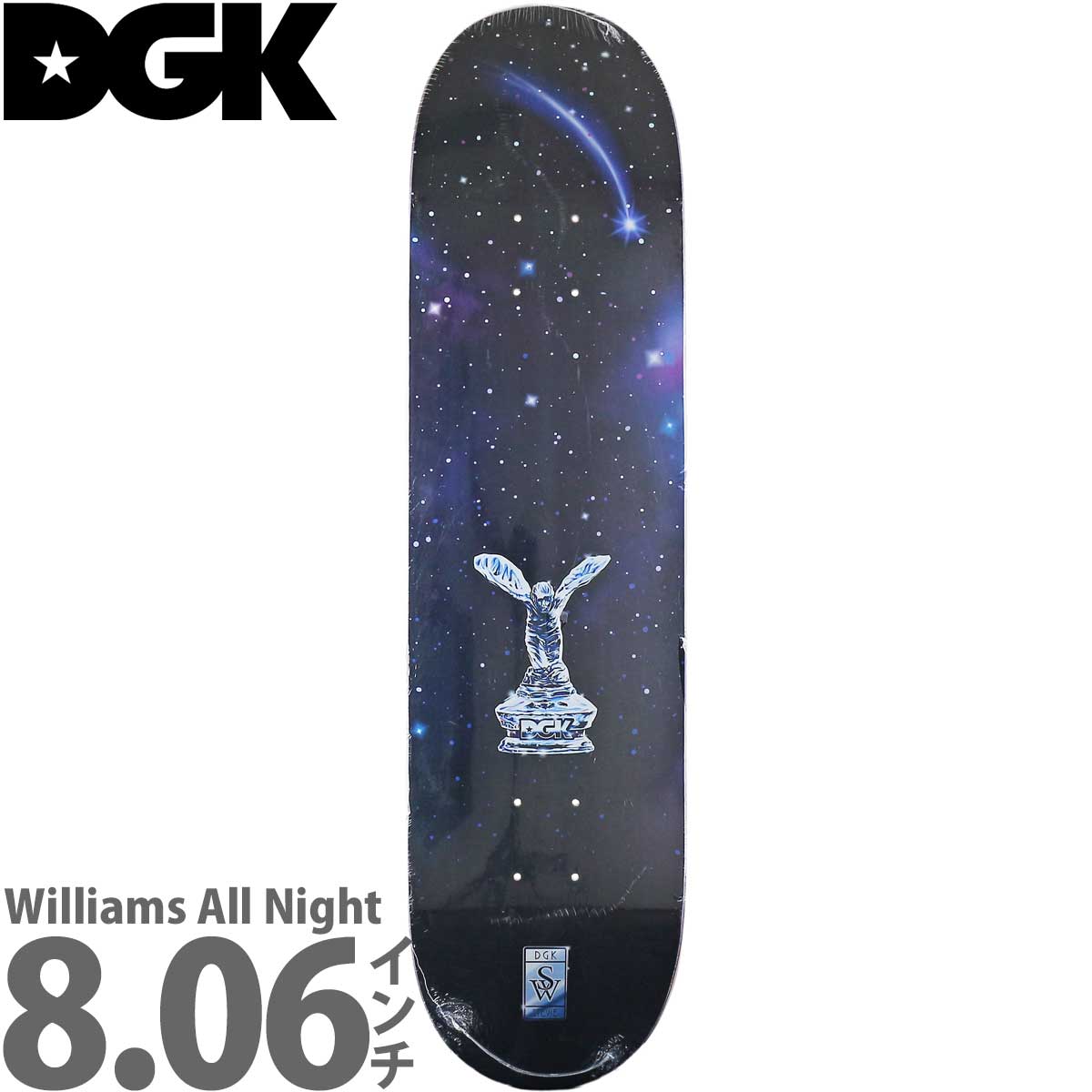 DGK 8.06インチ スケボー デッキ Pro Stevie Williams All Night Deck 