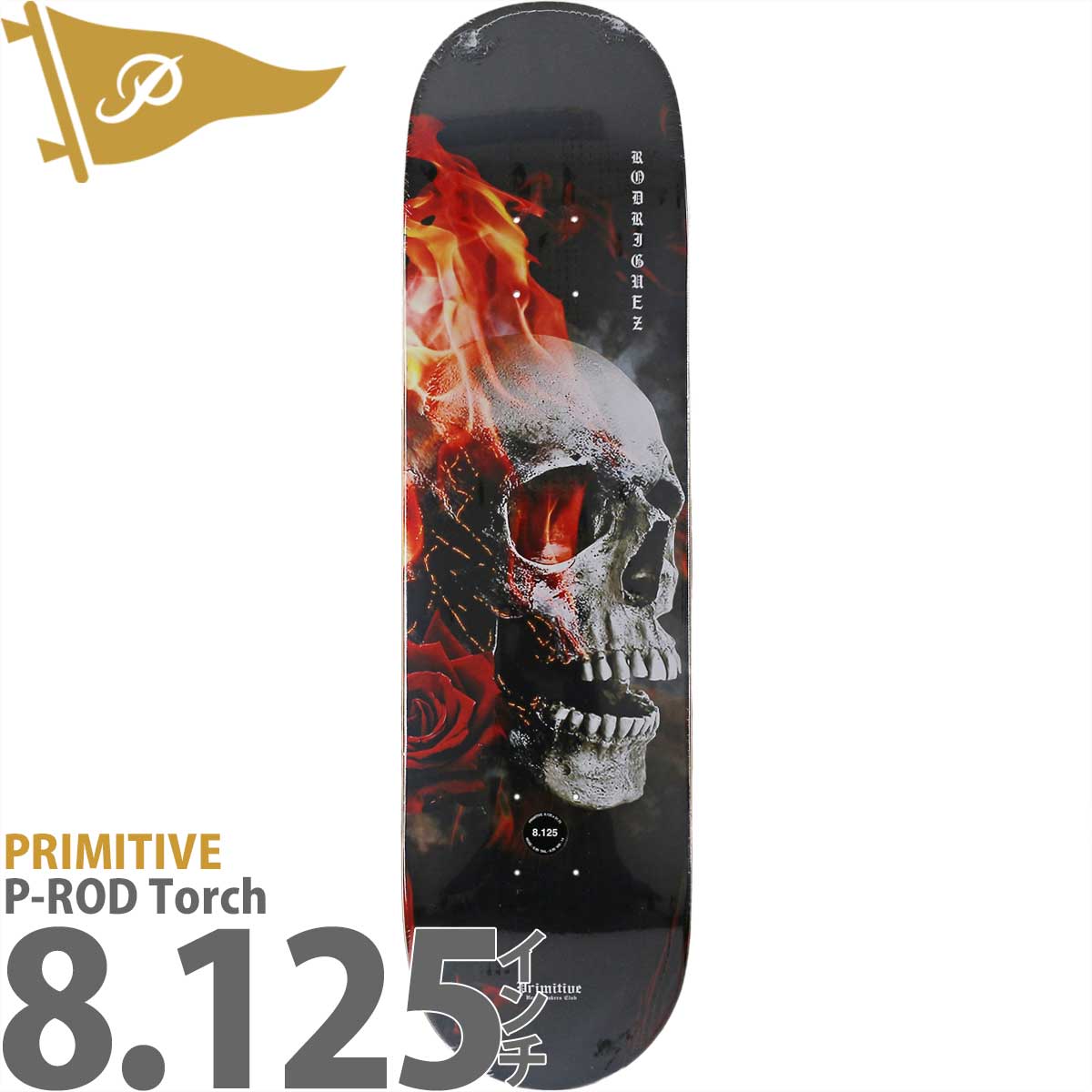 PRIMITIVE プリミティブ 8.125インチ スケボー デッキ Primitive
