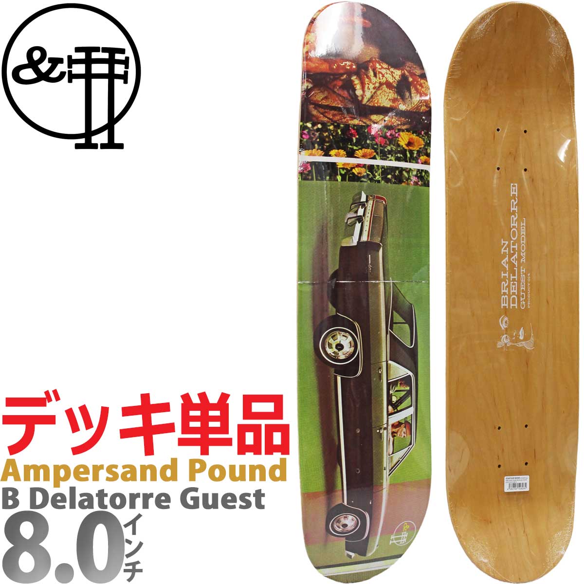 アンパサンド パウンド スケボー デッキ 8.0インチ Ampersand Pound