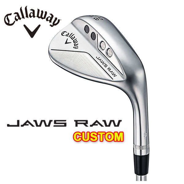 (特注カスタムクラブ) キャロウェイ Callaway JAWS RAWウェッジ