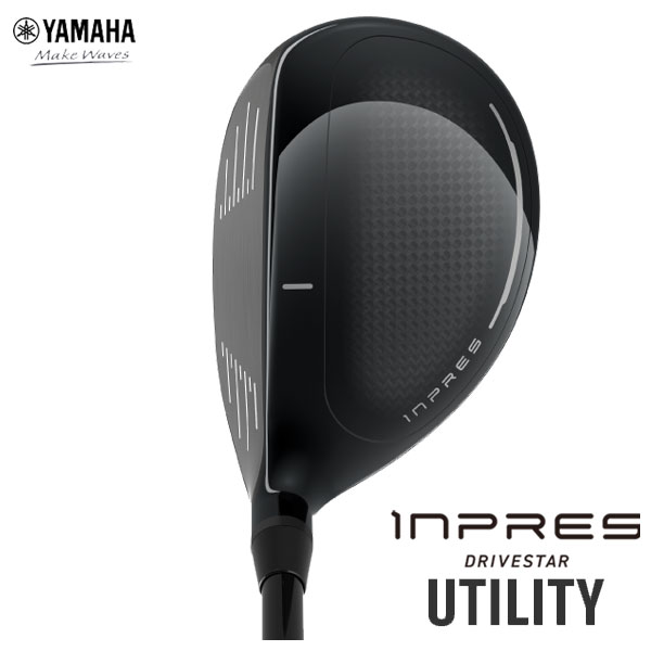YAMAHA inpres ユーティリティクラブ U7 YAMAHA 日本正規品 inpres DRIVE STAR (インプレス ドライブ