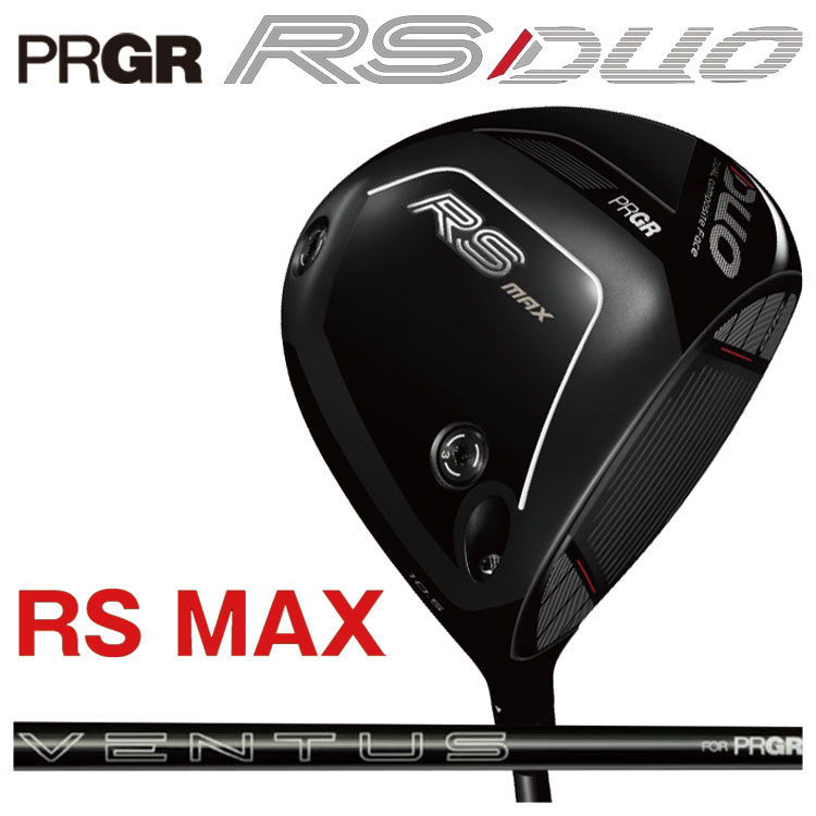 PRGR（プロギア） RS デュオ RS MAX ドライバー VENTUS FOR PRGR