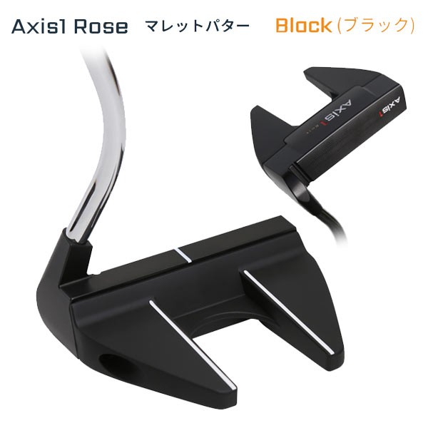 数量限定)アクシスワン ローズ マレット パター ブラック AXIS1 ROSE