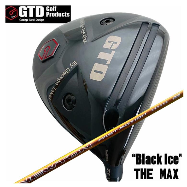特注】 GTD Black Ice The MAX ドライバー Newton Golf ニュートン