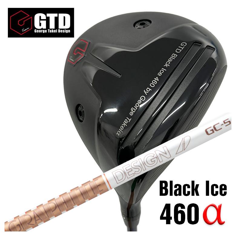 限定！GTD Black ICE 460α シャフトVENTUSブラック5-X