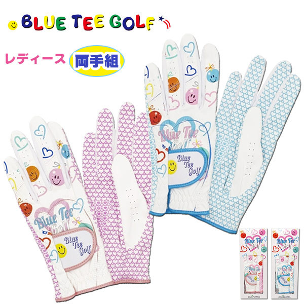 ブルーティーゴルフ グローブ レディース 両手 BLUE TEE GOLF