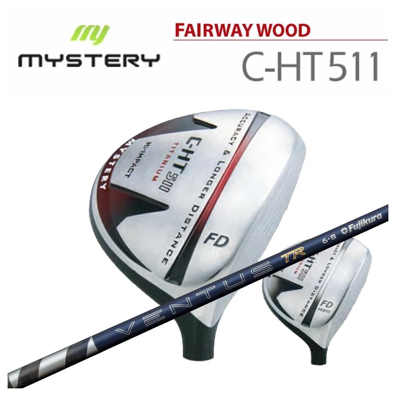 ミステリー MYSTERY C-HT511 フェアウェイウッド フジクラ 26 VENTUS TR BLUE ベンタス TR ブルー シャフト