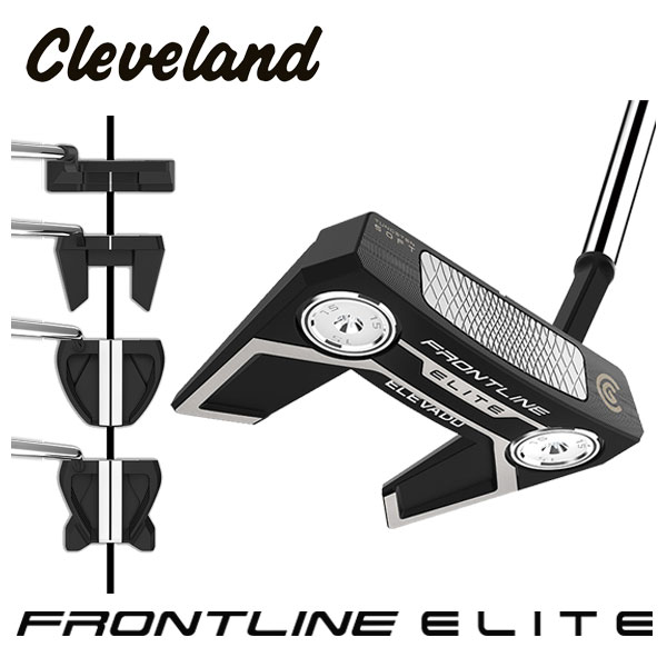 クリーブランド フロントライン エリート パター Cleleland FRONTLINE ELITE 1.0・8.0・ELEVADO・CERO・RHO  : clflept-00 : 第一ゴルフ - 通販 - Yahoo!ショッピング