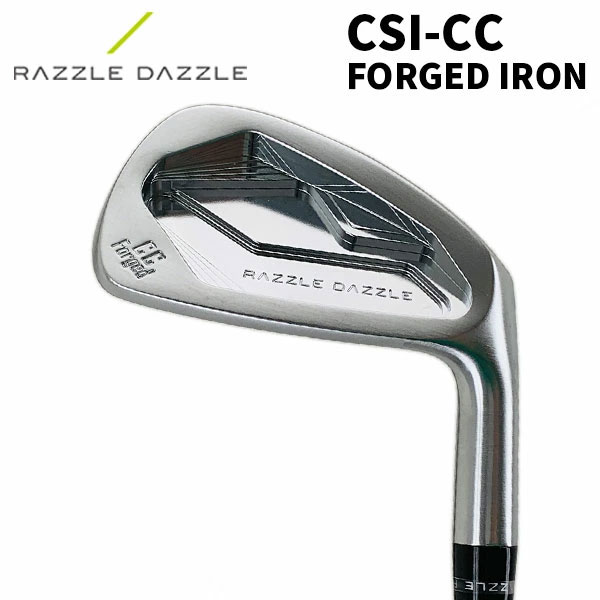 RAZZLE DAZZLE ラズルダズル CSI-CC FORGED アイアン (5-PW 6本組・スチール) : razzle-csiccir-01  : 第一ゴルフ - 通販 - Yahoo!ショッピング