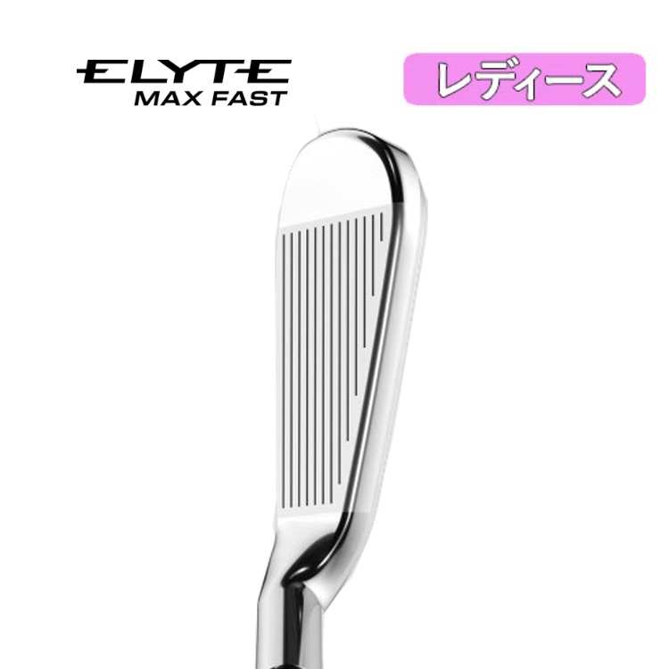 Callaway（キャロウェイ） 【大特価】【レディース】 ELYTE MAX FAST
