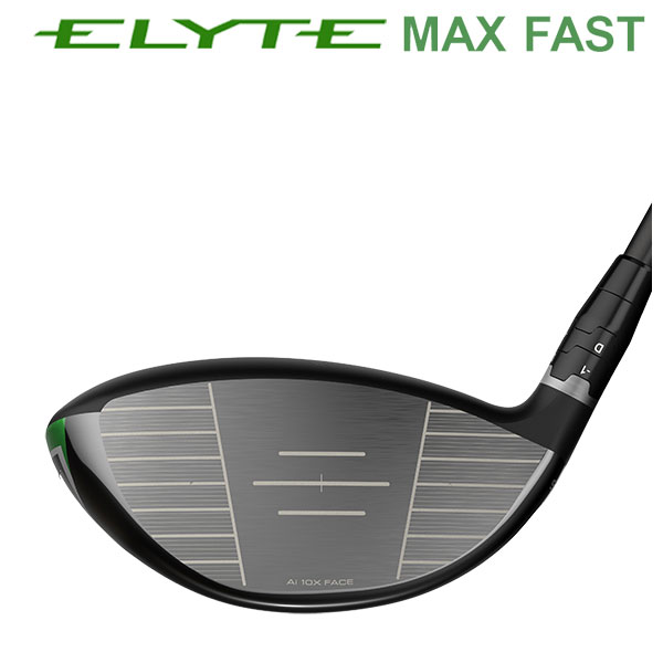 Callaway キャロウェイ ELYTE MAX FAST ドライバー LIN-Q GREEN