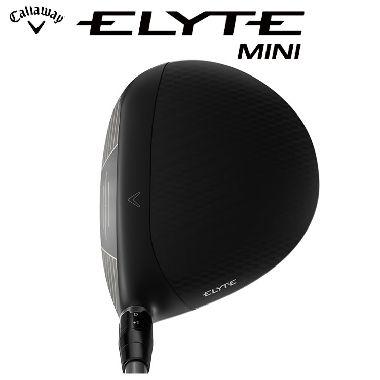 キャロウェイ ELYTE MINI ドライバー ]TENSEI GREEN 60 for Callaway カーボンシャフト エリート ミニ ドライバー 日本正規品 | Callaway | 01