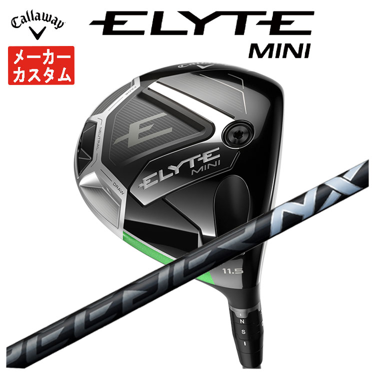 キャロウェイ エリート ミニドライバー Speeder NX black60美品 Callaway 【メーカーカスタム】 キャロウェイ ELYTE MINI
