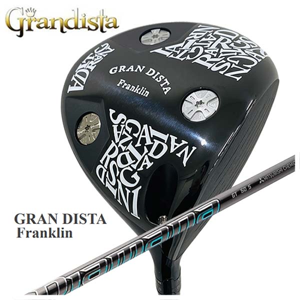 【特注・ヘッド在庫有り】 GRANDISTA グランディスタ Franklin フランクリン ドライバー 三菱ケミカル Diamana ディアマナGT シャフト