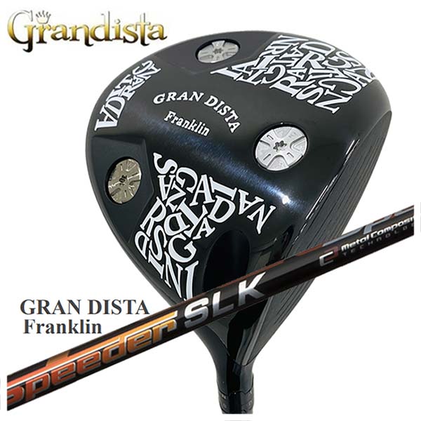 【特注・ヘッド在庫有り】 GRANDISTA グランディスタ Franklin フランクリン ドライバー 藤倉(Fujikura フジクラ) スピーダーSLK シャフト