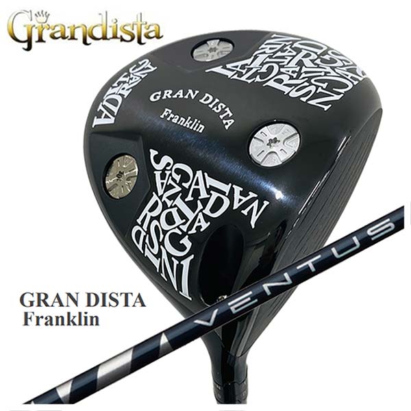 【特注・ヘッド在庫有り】 GRANDISTA グランディスタ Franklin フランクリン ドライバー 藤倉(Fujikura フジクラ) ヴェンタス VENTUS BLUEシャフト