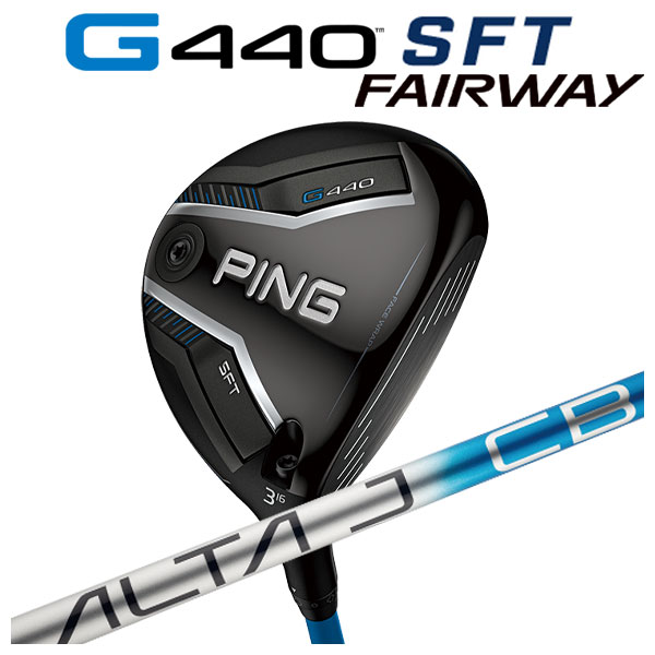 PING（ピン） PING G440 SFT フェアウェイウッド ALTA J CB BLUE 