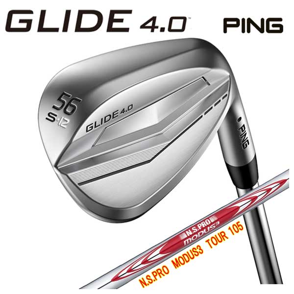 【大特価】PING ピン グライド4.0 ウェッジ N.S.PRO モーダス3 TOUR 105 シャフト GLIDE4.0 WEDGE 日本正規品