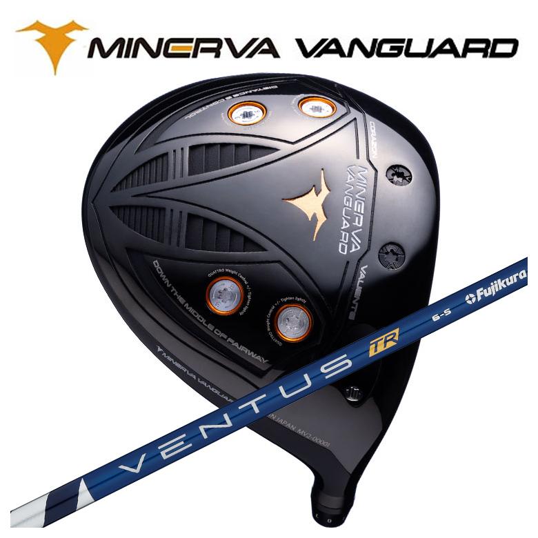 ミネルヴァ ヴァンガード ドライバー MINERVA VANGUARD 藤倉 フジクラ ヴェンタス VENTUS TRシャフト