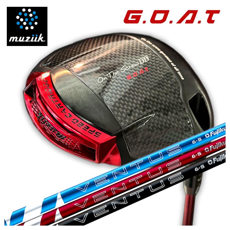 muziik ムジーク On The Screw DD GOAT ゴート ドライバー 藤倉 フジクラ ベンタス 24 VENTUS【BLUE・RED・BLACK】シャフト