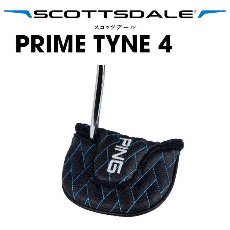 PING（ピン） 【カスタムパター】 スコッツデール PRIME TYNE 4 パター