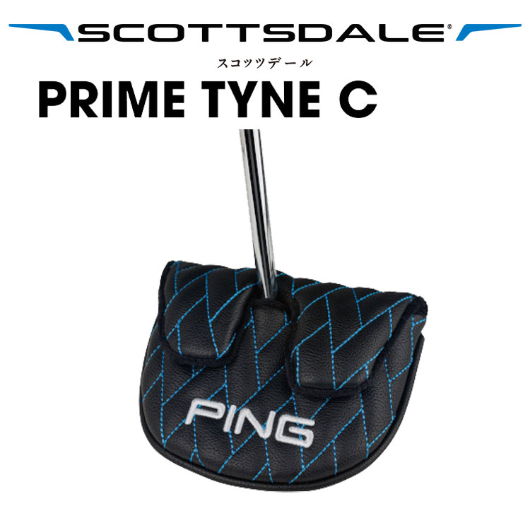 PING（ピン） 【カスタムパター】 スコッツデール PRIME TYNE C パター