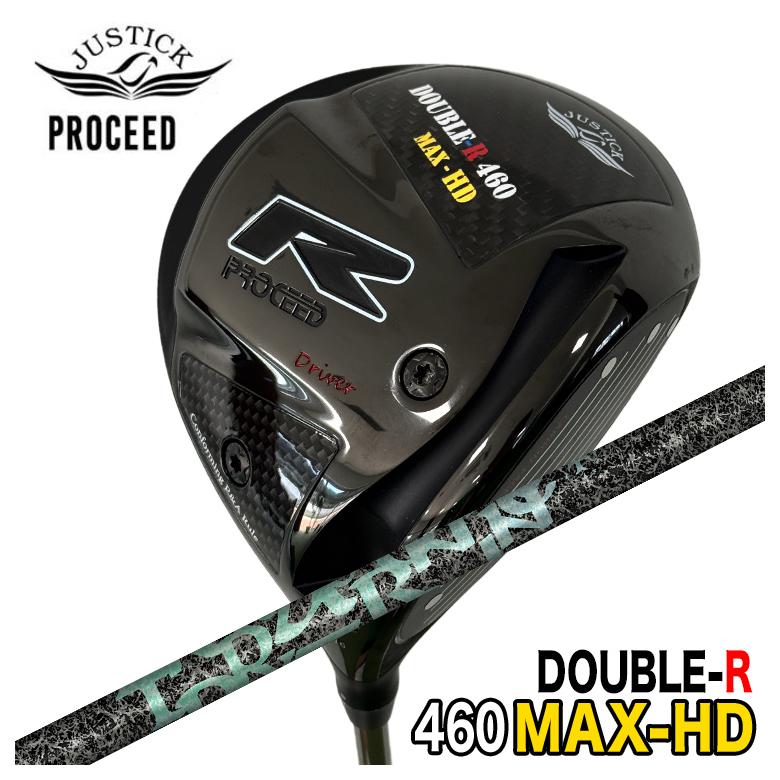 【特注】 JUSTICK ジャスティック PROCEED DOUBLE-R 460MAX-HD ドライバー TRPX Aero Nine エアロナイン シャフト