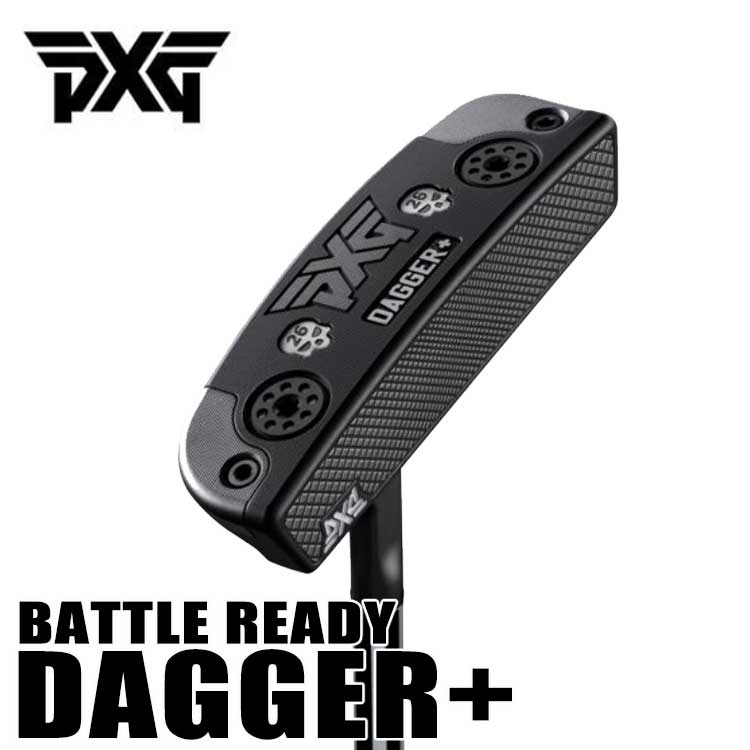 PXG ダガー＋ バトルレディ パター DAGGER+ PUTTER BATTLE READY (日本正規品)