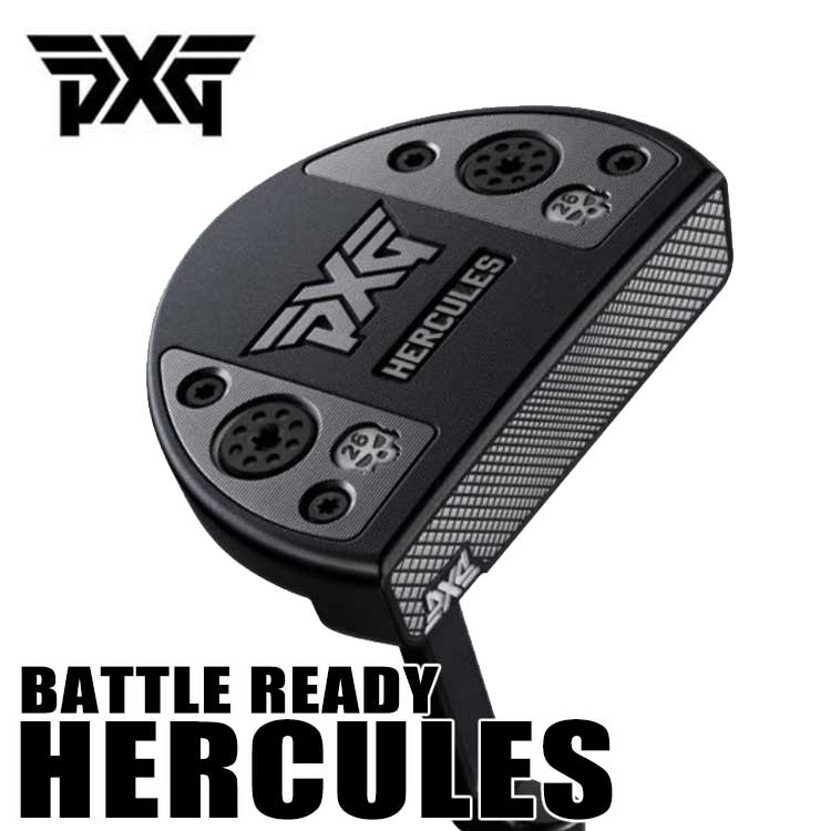 PXG ヘラクレス バトルレディ パター HERCULES PUTTER BATTLE READY