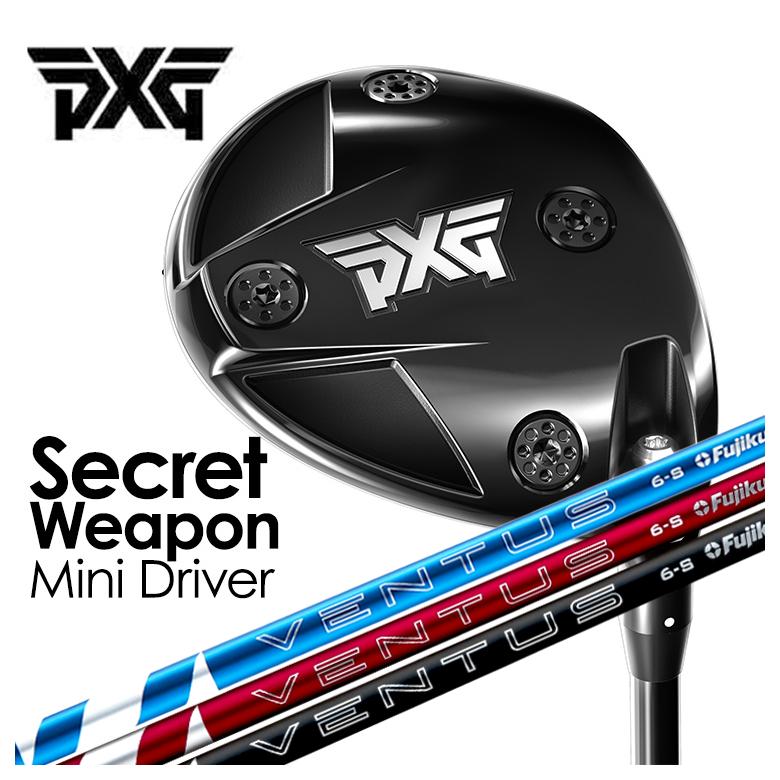 【特注】PXG Secret Weapon (シークレットウェポン) ミニドライバー 藤倉 フジクラ ベンタス 24 VENTUS【BLUE・RED・BLACK】シャフト｜第一ゴルフ
