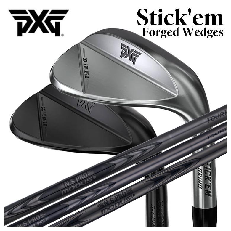 PXG Stick’em フォージドウェッジ  スティッキム  N.S.PRO モーダス3 ラグジュアリーブラック MODUS3 LUXURY BLACK 120・105・WG専用シャフト
