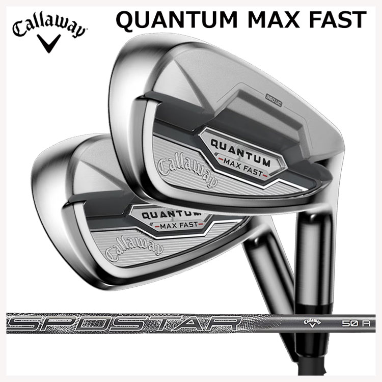 キャロウェイ クアンタム マックス ファスト アイアン #7-9,Pw,Aw(5本セット) SPDSTAR 50(R)  日本正規品 Callaway QUANTUM MAX FAST