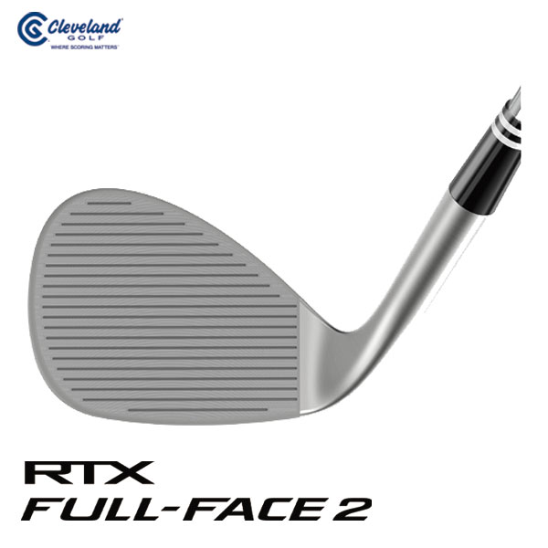 【メーカーカスタム】 クリーブランド  RTX フル フェース2 ウエッジ KBS TOUR シャフト Cleveland RTX FULL FACE2｜daiichigolf｜03