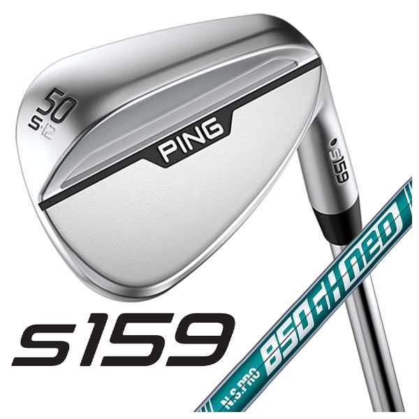 PING（ピン） 【大特価】PING S159 ウェッジ N.S.PRO 850GH NEO