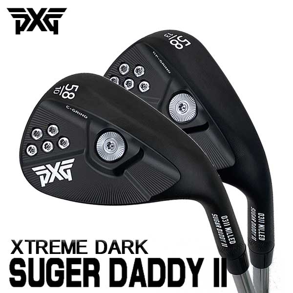 PXG シュガーダディ2 エクストリームダーク ウエッジ Sugar Daddy2 Wedge XtremeDark