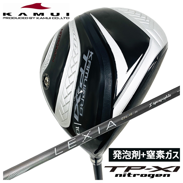 【特注・ヘッド在庫有り】 カムイ KAMUI TP XI nitrogenドライバー【発泡剤+窒素ガス】 シンカグラファイト レクシア LEXIA for DRIVER シャフト : tpxidr sglexia : 第一ゴルフ